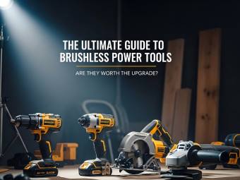 The Ultimate Guide to Brushless Power Tools: Are They Worth 